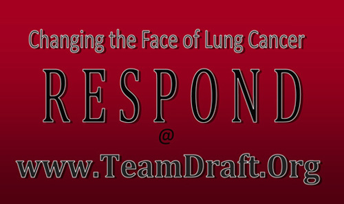 America's Challenge: Help Team Draft Change the Face of Lung Cancer