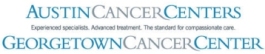 Austin Cancer Centers & Georgetown Cancer Center