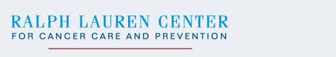 Ralph Lauren Center for Cancer Care and Prevention